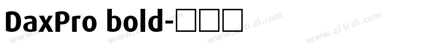 DaxPro bold字体转换